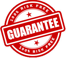 100% Risk FREE Guarantee